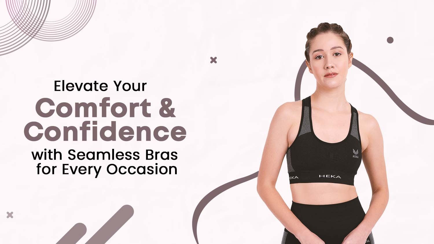 Elevate Your Comfort and Confidence with Seamless Bras for Every Occasion
